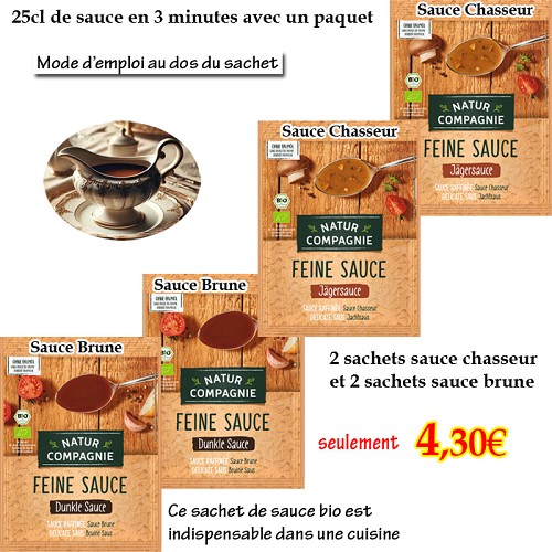 2 sauce Brune et 2 sauce Chasseur = 4 paquets